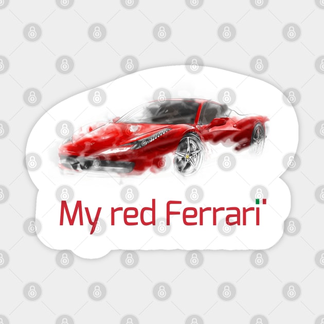 My red Ferrari Sticker by raaak